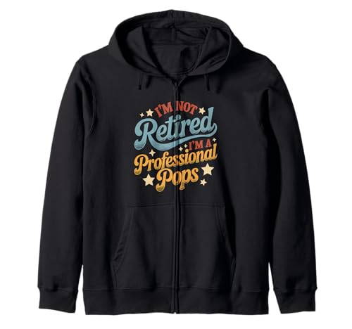 I'm Not Retired I'm a Professional Pops ���̓� �W�b�v�p�[�J�[