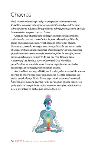 Reiki: Guia prático para a Cura Energética: + de 100 tratamentos