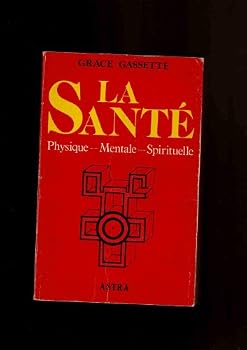 Paperback La santé physique, mentale, spirituelle [French] Book
