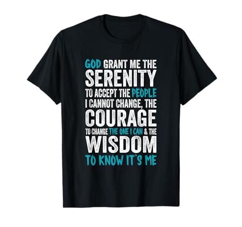 AA NA Serenity Prayer T-Shirt for Courage Wisdom & Change
