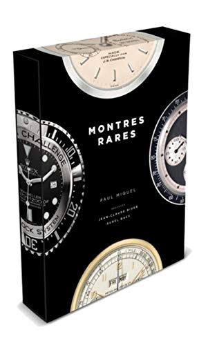 Télécharger Montres rares, nouvelle édition Francais PDF