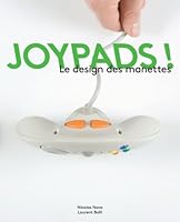 Joypads ! le design des manettes 2361830957 Book Cover