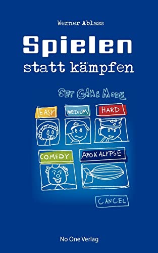 Spielen statt kämpfen