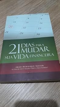 Paperback Bunko 21 dias para mudar sua vida financeira 996o Ed. 2011 [Portuguese_Brazilian] Book