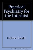 Practical Psychiatry for the Internist 0853136556 Book Cover