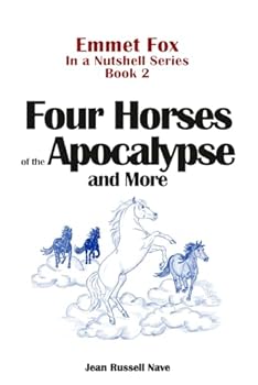 Paperback Emmet Fox In A Nutshell Book 2: Four Horses of the Apocalypse and More Book