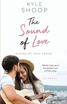 Paperback The Sound of Love (Senses of Love) Book