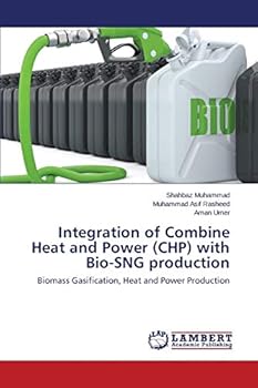 Paperback Integration of Combine Heat and Power (CHP) with Bio-SNG production Book
