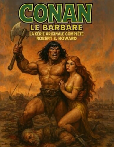  Conan le Barbare - La série originale complète