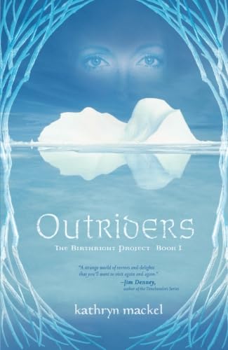 Outriders (The Birthright Project, Book 1)      Paperback – April 6, 2012