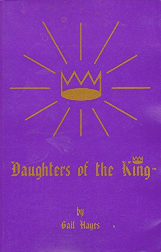 Daughters of the King 1886853010 Book Cover