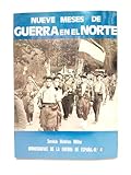 Nueve meses de guerra en el norte