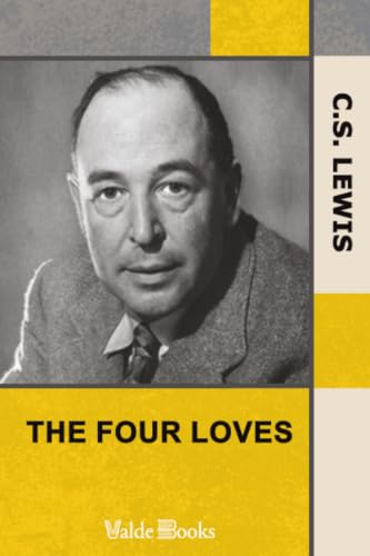 The Four Loves 1444433040 Book Cover