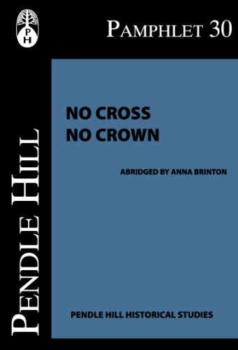 No Cross No Crown (Pendle Hill Pamphlet Book 30)