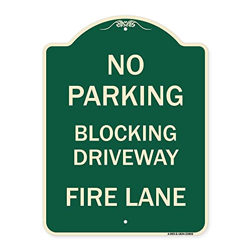 SignMission Designer Series Sign - No Blocking Driveway, Fire Lane | Green & Tan 18" x 24" Heavy-Gauge Aluminum Architectural Sign | Protect Your Business & Municipality | Made in The USA