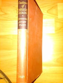 Hardcover Outlines of Physical Geology, 2nd edition Book