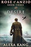 Rose of Anzio - Desire