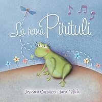 La rana Pirituli 1505279305 Book Cover