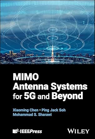 MIMO Antenna Systems for 5G and Beyond MIMO Antenna Systems for 5G and Beyond book cover