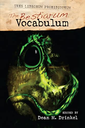 The Bestiarum Vocabulum (TRES LIBORUM PROHIBITORUM) (Volume 2)