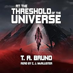 At the Threshold of the Universe Audiolibro Por T. A. Bruno arte de portada