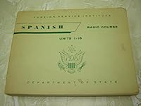 Spanish - Basic Course Units 1-15 B00D9MLDCK Book Cover