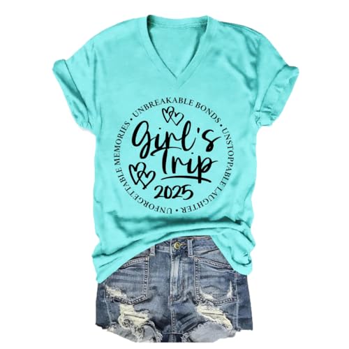 Girls Trip Shirts for Women Graphic Tee V-Neck Summer Vacation Beach Shirt Besties Travel Weekend Matching T-Shirt