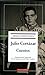 Cuentos: Obras Completas volumen I: 1 - Cortazar, Julio