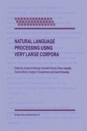Natural Language Processing Using Very Large Corpora: 11 (Text, Speech and Language Technology) view 2