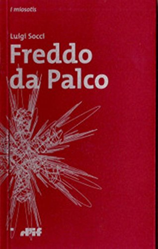 Freddo da Palco (i miosotìs Vol. 38) Freddo da Palco (i miosotìs Vol. 38)