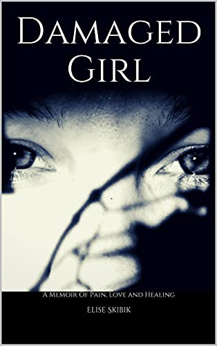 Damaged Girl Memoir Book 