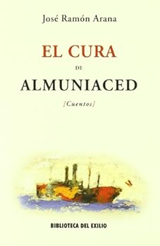 El Cura de Almuniaced: Cuentos