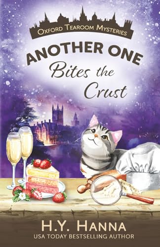 Another One Bites the Crust (Oxford Tearoom Mysteries ~ Book 7)