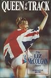 queen tracks  Queen of the Track: The Liz McColgan Story