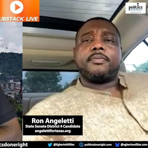 Ron Angeletti, TX Senate District 4 Democratic Candidate on how he intends to win his red district