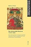 Die Universität Rostock 1418-1563: Eine Hochschule im Spannungsfeld zwischen Stadt, Landesherren und wendischen Hansestädten (Quellen und Darstellungen zur Hansischen Geschichte: Neue Folge)