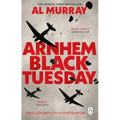 Arnhem: Black Tuesday