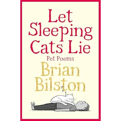 Let Sleeping Cats Lie - Pet Poems