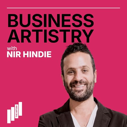Business Artistry with Nir Hindie cover art