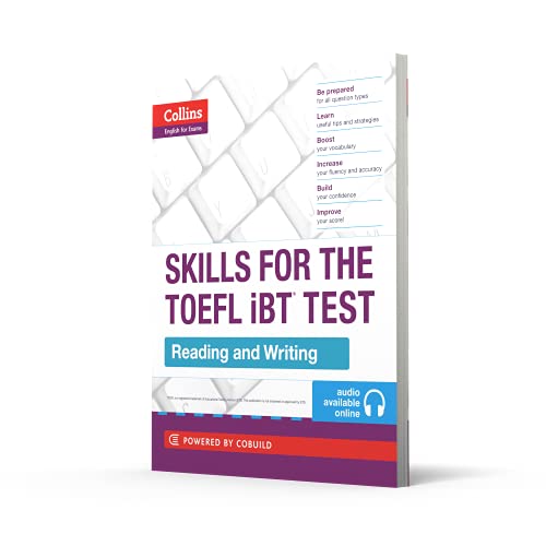 TOEFL Reading and Writing Skills: If you feel overwhelmed by the TOEFL® test, Collins SKILLS FOR THE