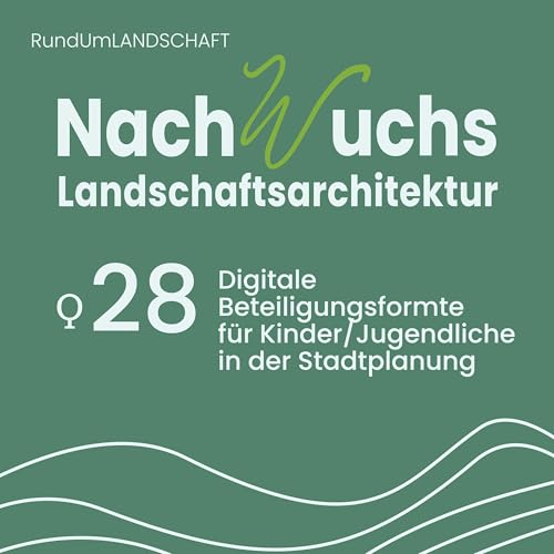 Ϙ 28 Digitale Beteiligungsformate f&uuml;r Kinder und Jugendliche in der Stadtplanung &ndash; Im Gespr&auml;ch mit Paula Rothkegel (HCU Hamburg))