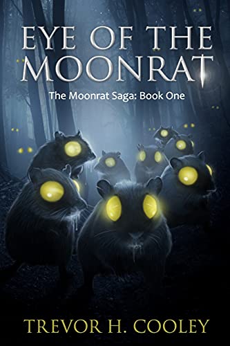 Eye of the Moonrat: The Bowl of Souls: Book One (The Bowl of Souls Series)