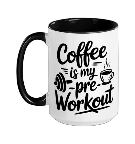 Coffee Is My Pre Workout Mug Fitness Quote Ceramic Mug, Black/White, 15oz
