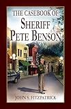 Casebook of Sheriff Pete Benson