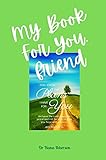 My Book For You, Friend
