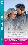  L\'infirmière et le séducteur - Conquis par une vétérinaire + 1 titre gratuit