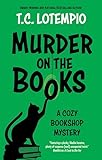 Murder on the Books (A Cozy Bookshop Mystery, 1)