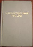 The Believer's Hope B0058DDDYE Book Cover