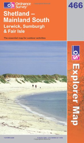 OS Explorer map 466 : Shetland - Mainland South