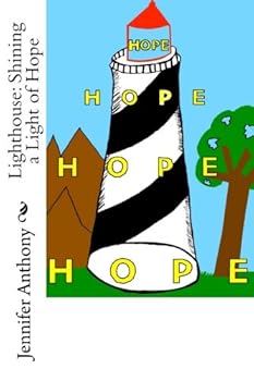 Paperback Lighthouse: Shining a Light of Hope Book